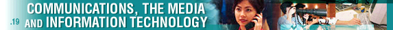 COMMUNICATIONS, THE MEDIA AND INFOMATION TECHNOLOGY