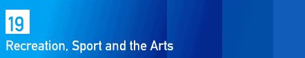 19. Recreation, Sport and the Arts