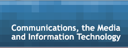 Communications, the Media and Information Technology