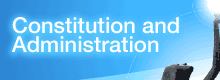 Constitution and Administration