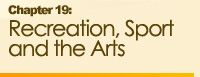 Chapter 19: Recreation, Sport and the Arts
