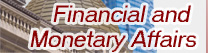 Financial and Monetary Affairs