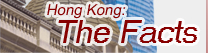 Hong Kong:The Facts