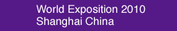 World Exposition 2010 Shanghai China